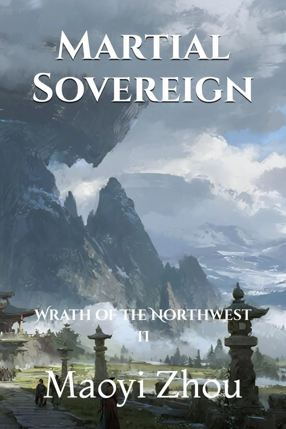 Martial Sovereign: Wrath of the Northwest II