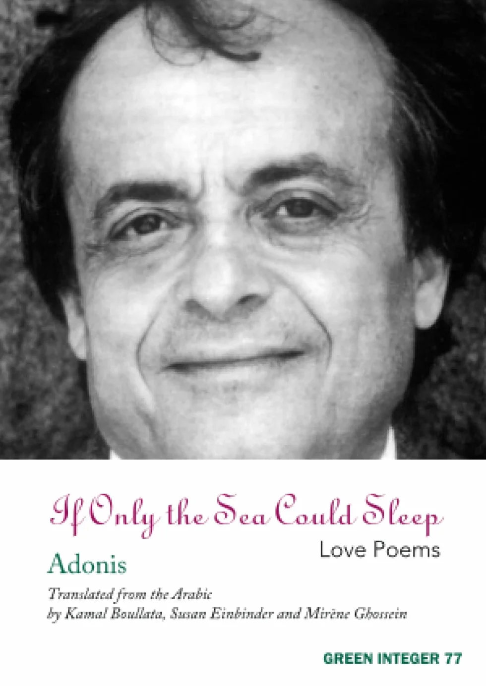 If Only the Sea Could Sleep: Love Poems