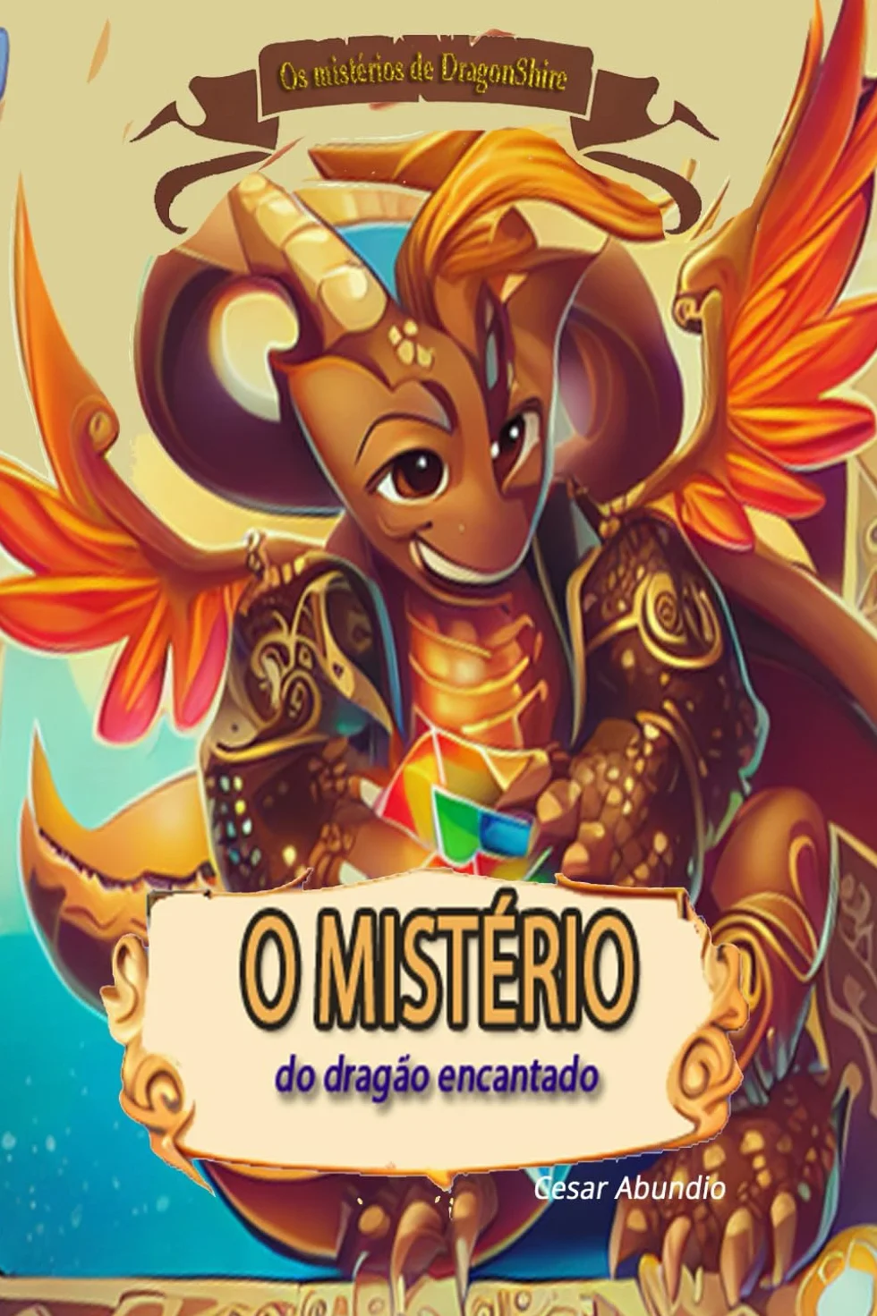 O mistério do dragão encantado: Os mistérios de DragonShire