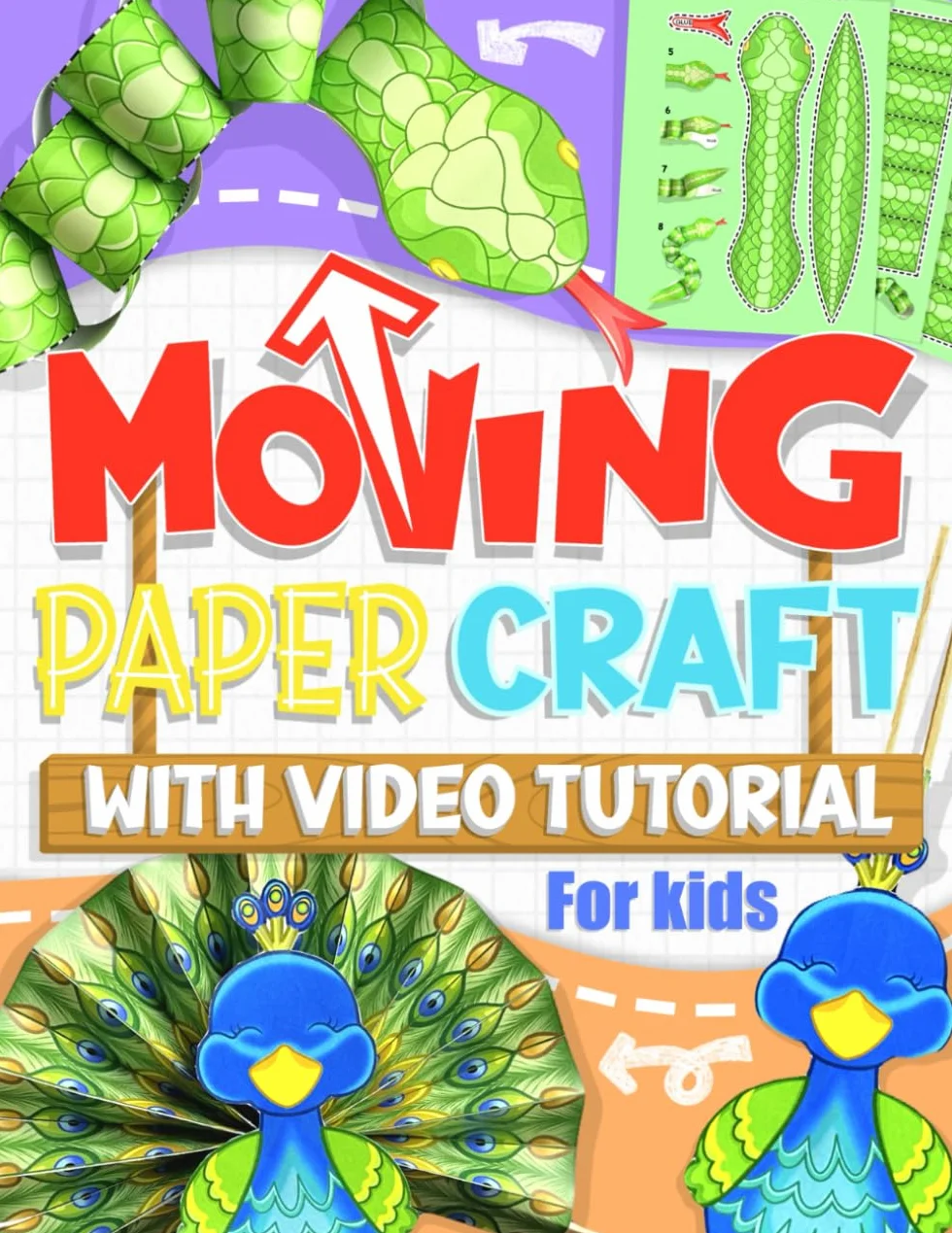 Moving Paper Craft With Tutorial For Kids: Easy-to-Make Projects for Fun and Learning