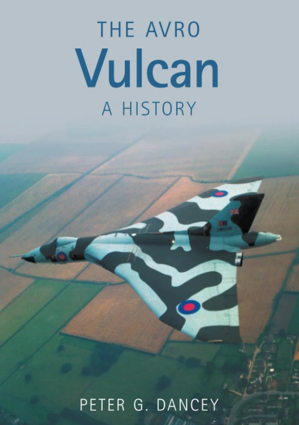 The Avro Vulcan: A History