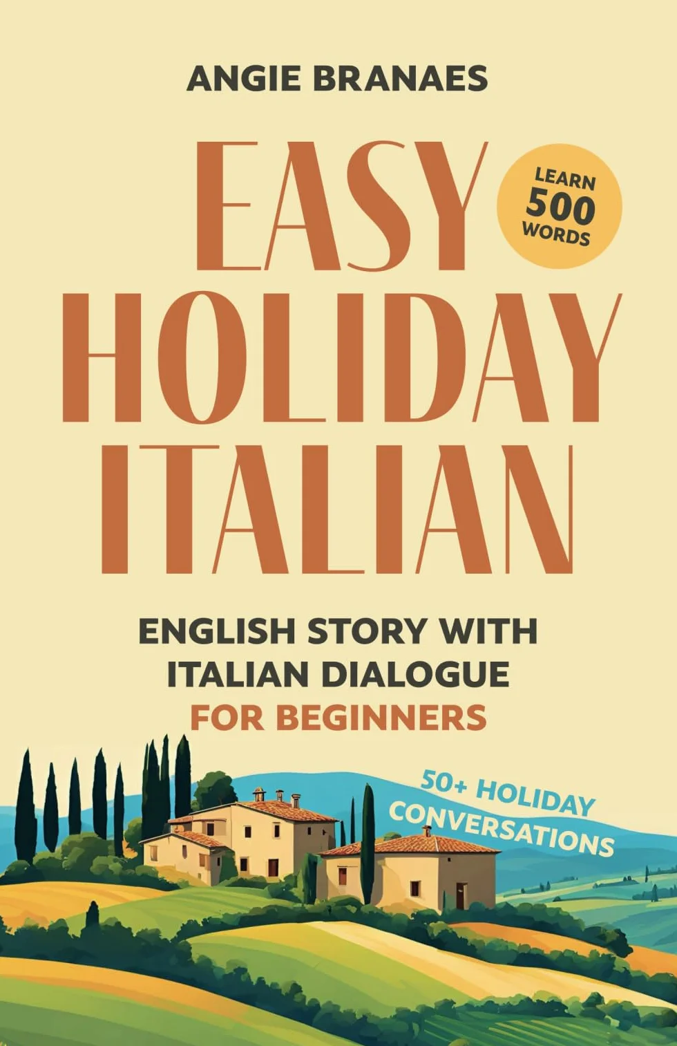 Easy Holiday Italian: English Story with Italian Dialogue for Beginners: 1